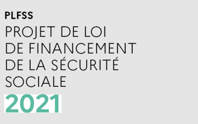 COMMUNIQUÉ DE PRESSE PLFSS 2021 : un projet très mitigé pour la prestation de santé à domicile