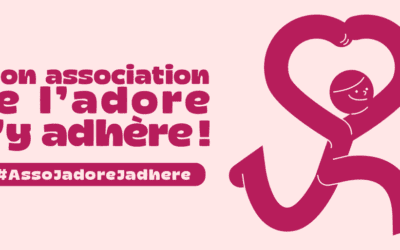 « Mon association, je l’adore, j’y adhère »